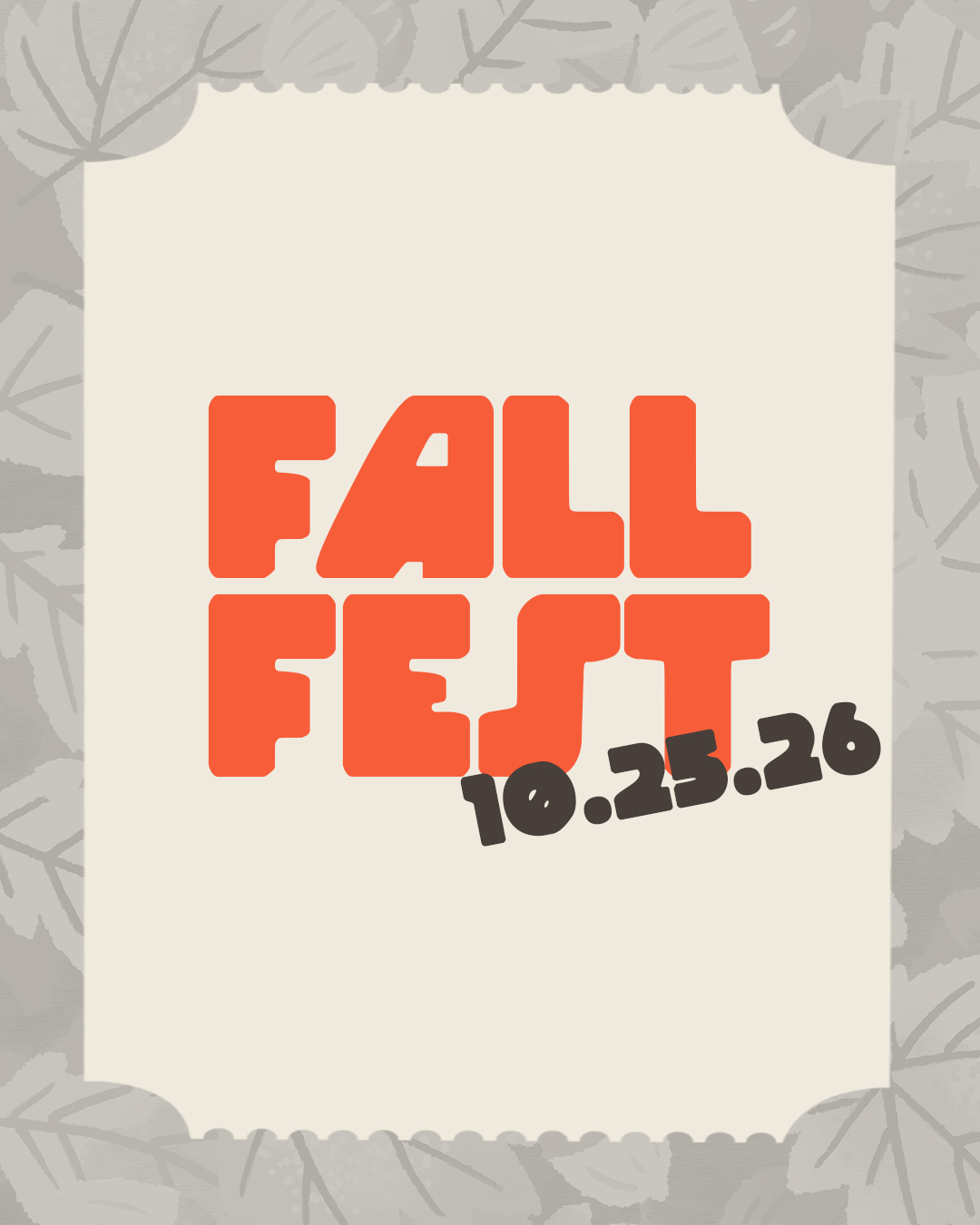 Fall Fest 10.25.26 Instagram post graphic